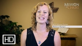 preview picture of video 'Melissa Karges - Mission Partner, Mission of Christ Network'