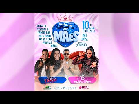 FESTA DAS MÃES DE PRESIDENTE MÉDICI - MA 10 .05 .2026