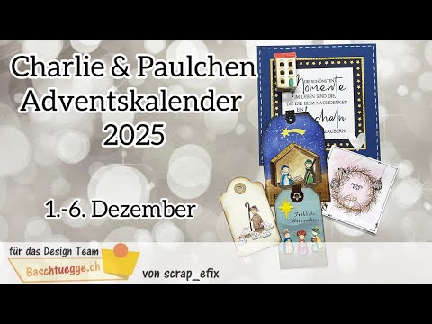 Charlie & Paulchen Adventskalender Teil 1
