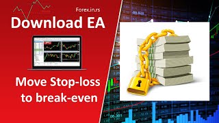 Move Stop Loss to Break-even Automatic  - Download EA & Lock Profit