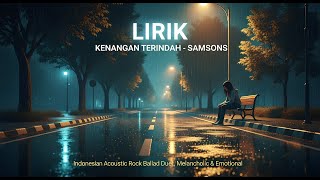 Download lagu Cover Kenangan Terindah - SAMSONS | Lirik Lagu | Acoustic Rock Ballad Cover 2025 mp3 Download lagu Cover Kenangan Terindah - SAMSONS | Lirik Lagu | Acoustic Rock Ballad Cover 2025 mp3