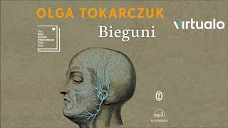 Olga Tokarczuk "Bieguni" audiobook. Czyta Wiktor Zborowski