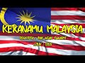 KERANAMU MALAYSIA | Video Lirik