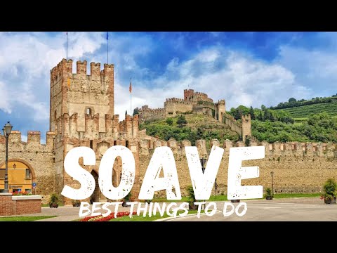 Soave Italy 🇮🇹(Best Things to do)