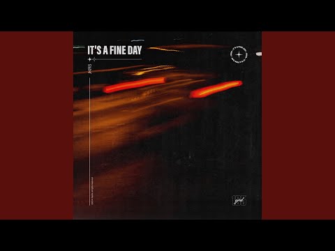 It's a Fine Day (Extended Mix)