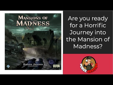 The Purge: # 2283 Mansions of Madness: Second Edition - Horrific Journeys: Expansion: A near must have for the series