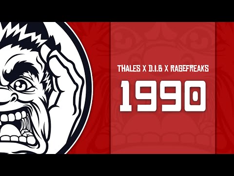 [Big Room House] THALES, D.I.B & RageFreaks - 1990 (Original Mix)