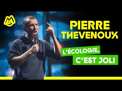 Pierre Thevenoux – L'écologie, c'est joli