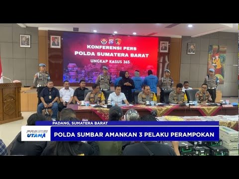 POLDA SUMBAR AMANKAN PELAKU PERAMPOKAN MOBIL JASA PENGISI ATM