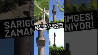 Sarıgöl'ün simgesi iki asırdır zamana meydan okuyor!
