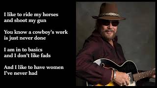 Hank Williams Jr. -  Women I&#39;ve Never Had LYRICS