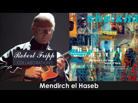 ANOTHER JEWEL ¡¡¡ 📀 Rimitti → Cheikha → Mendirch el Haseb (🎸Robert Fripp)