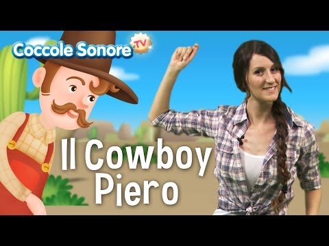 Il cowboy Piero - Dance with Greta - Italian Songs for Children by Coccole Sonore