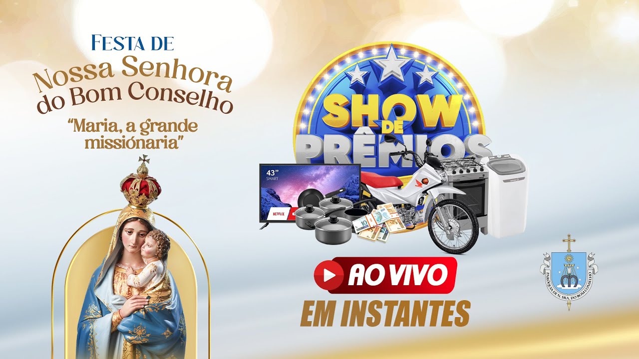 SHOW DE PRÊMIOS - FESTA DE NOSSA SENHORA DO BOM CONSELHO