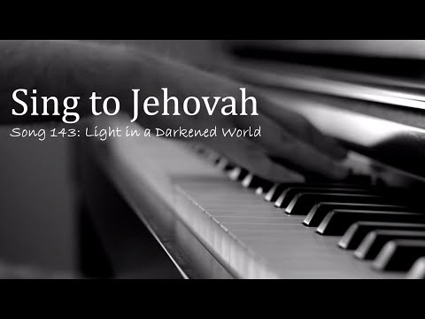 “Sing Out Joyfully” to Jehovah - Song 77: Light in a Darkened World (piano arrangement)