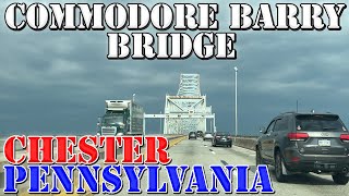 Commodore Barry Bridge - Logan Twp NJ to Chester PA - Philadelphia Area - 4K Infrastructure Drive