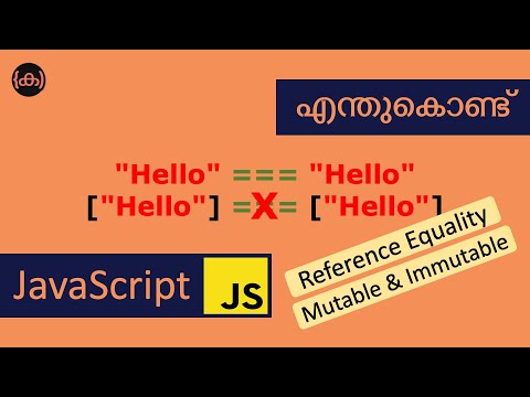 Equality Mutable Immutable Javascript Malayalam Es6