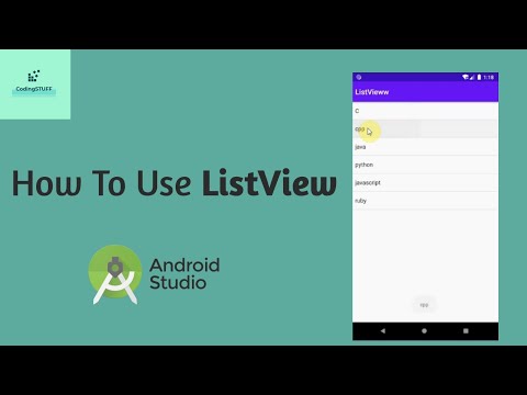 Lecture 16 : How to use ListView in Android Studio