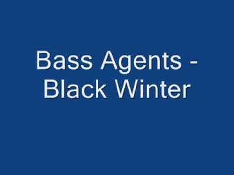 Bass Agents - Black Winter