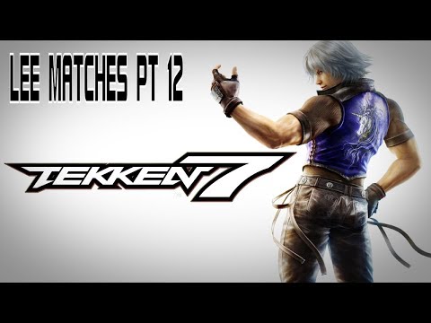 Tekken 7 Lee Matches Online Multiplayer Pt 12