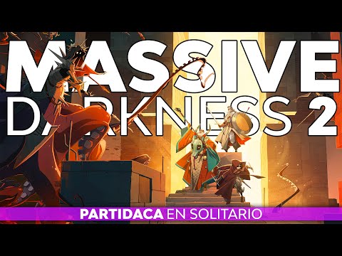 PARTIDACA A... Massive Darkness 2 : Hellscape (Solitario) - PARTE 2