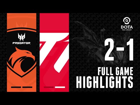 TNC Predator vs T1 | DPC SEA Full Match Highlights