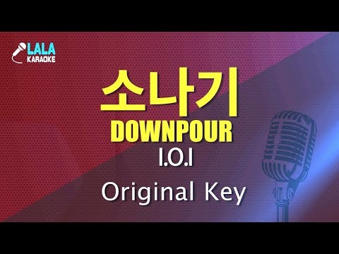 아이오아이 _ 소나기 (I.O.I - Downpour) / LaLa Karaoke 노래방