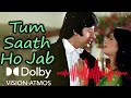 Tum Saath Ho Jab Apne Dolby Atmos Vision Stereo Mixing Asha Bhosle Kishore Kumar