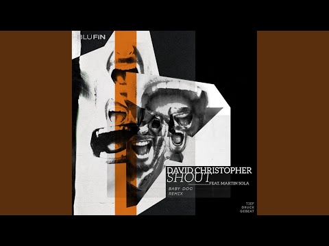 Shout (Baby Doc Remix)