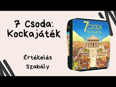 Jobb-e, mint az eredeti? 7 Csoda: Kockajáték társasjáték játékbemutató és szabályismertető - Társasozz Okosan!