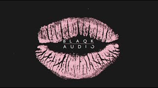 Blaqk Audio - OK, Alex
