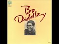 Bo Diddley - Deed And Deed I Do