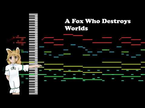 [Touhou Styled Original]- A Fox Who Destroys Worlds (Story theme)
