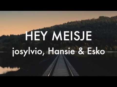 Hey Meisje (lyrics)