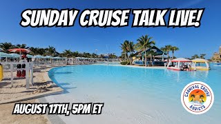Sunday Cruise Talk Live | Let's Talk Cruising!