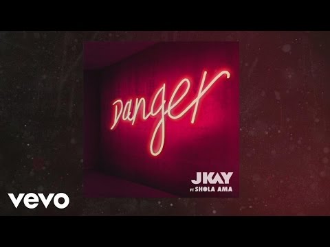 JKAY - Danger (Audio) ft. Shola Ama