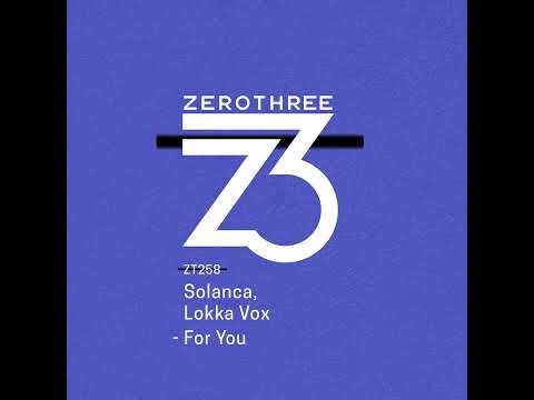 Solanca, Lokka Vox _ For You (Extended Mix)