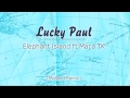 Lucky Paul -- Elephant Island [Midland Remix] 