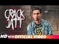 Crack Jatt | Kambi | Parmish Verma | New Punjabi Song | New Whatsapp Status Video 2018 Crack Jatt | Kambi | Parmish Verma | New Punjabi Song | New Whatsapp Status Video 2018