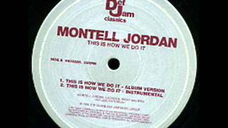 Montell Jordan- This Is How We Do It  -Instrumental-