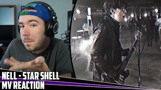 Nell(넬) - Star Shell(스타쉘) | MV Reaction