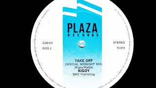 Kigoy - Take Off (Special Midnight Mix) (B)