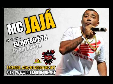 MC JAJA - EU QUERO É TU ( DJ F2 )