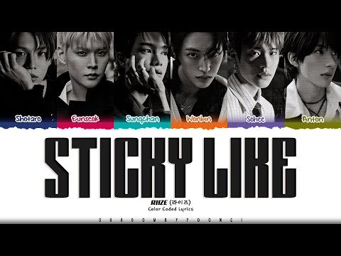 RIIZE 'Sticky Like' Lyrics (라이즈 Sticky Like 가사) [Color Coded Han_Rom_Eng] | ShadowByYoongi