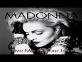 Madonna - Give Me All Your Love (lyrics) 