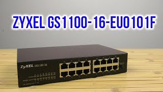 ZyXEL GS1100-16-EU0102F - відео 1