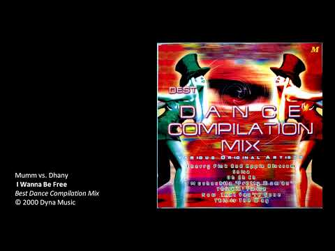 Mumm vs. Dhany - I Wanna Be Free