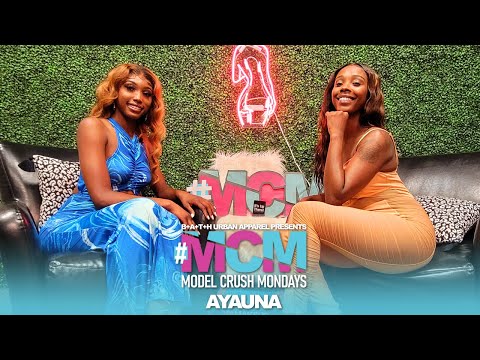 Model Crush Monday EP. 9 - Ayauna