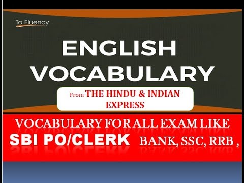 Vocabulary - The Hindu Newspaper English word 13th June 2019 For all Exam Like SBI PO(MAIN) Clerk ,