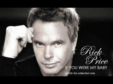 Rick Price - If You Were My Baby